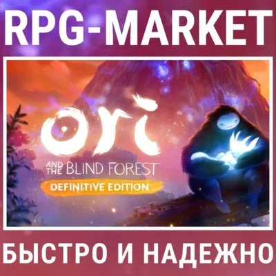 ORI AND THE BLIND FOREST: DEFINITIVE STEAM + ПОДАРОК