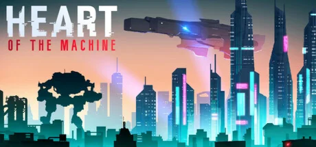 Heart of the Machine STEAM-ключ Россия СНГ