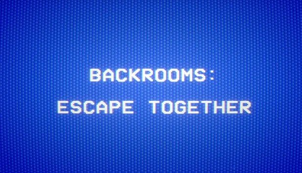 Backrooms: Escape Together STEAM Аккаунтна 90 дней
