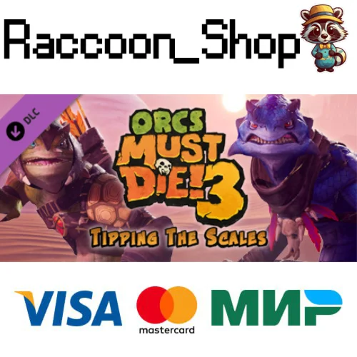 Orcs Must Die 3 - Tipping the Scales DLC STEAM RU