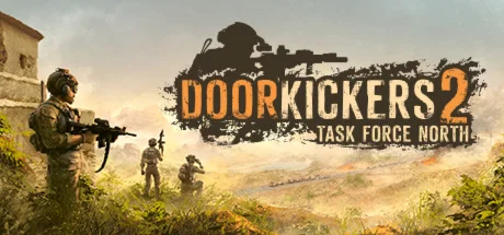 Door Kickers 2: Task Force North STEAM GIFT РОССИЯ
