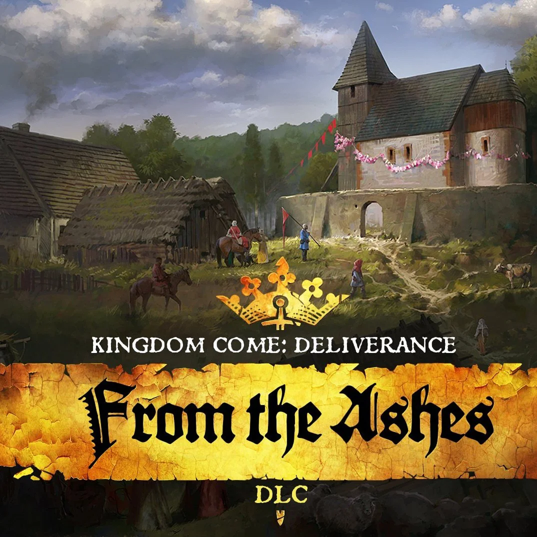 Kingdom Come: Deliverance - From the Ashes DLC Steam