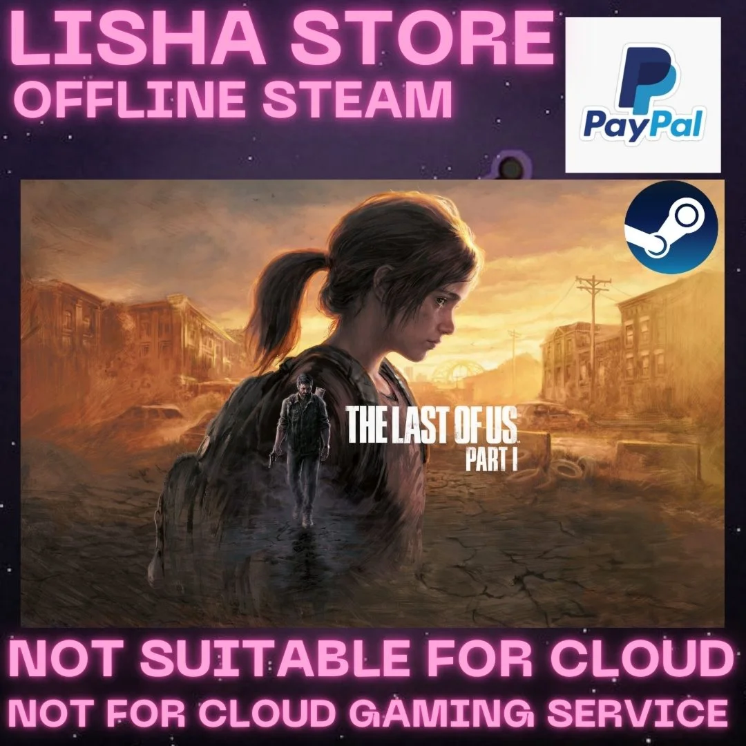 The Last of Us Part I Стим Оффлайн на 90 дней