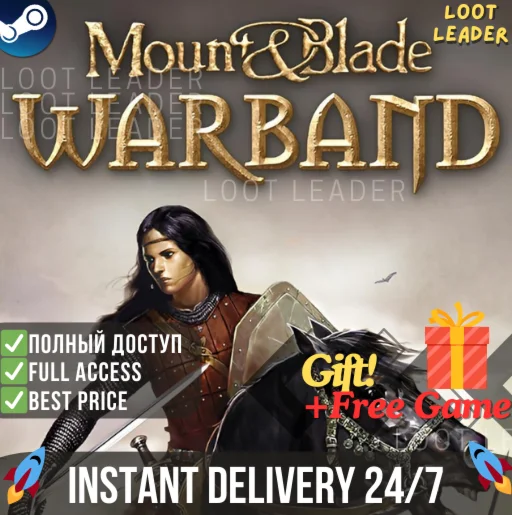 Mount &amp Blade: Warband / Steam/ Полный Доступ / + Gift