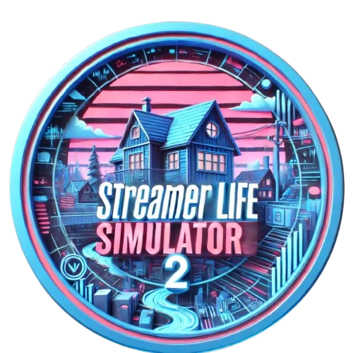 Streamer Life Simulator 2 +Streamer Life GLOBAL