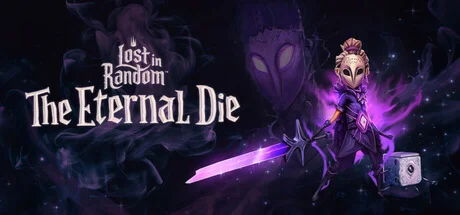 Lost in Random: The Eternal Die АВТОДОСТАВКА RU Steam