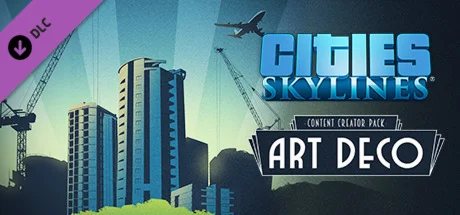 Cities Skylines: Content Creator Pack: Art Deco DLC