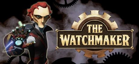 The Watchmaker STEAM КЛЮЧ РОССИЯ + МИР