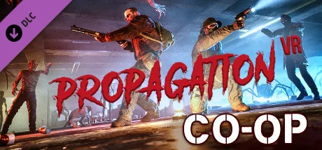 Propagation VR - Co-op DLC STEAM GIFT РОССИЯ