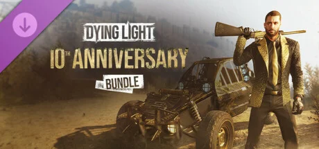 Dying Light - 10th Anniversary Bundle АВТО RU Steam