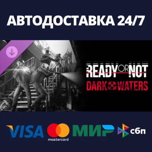 Ready or Not: Dark Waters DLCSteam RU/BY/KZ/UA