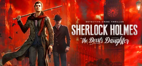 Sherlock Holmes: The Devils Daughter - STEAM RU