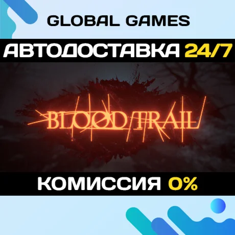 Blood Trail STEAM GIFT АВТОДОСТАВКА
