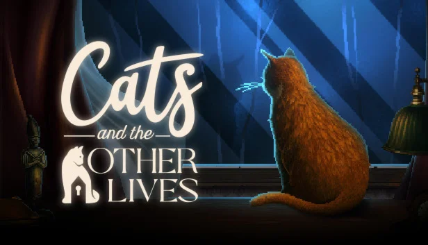 Cats and the Other Lives Steam Ключ Весь мир