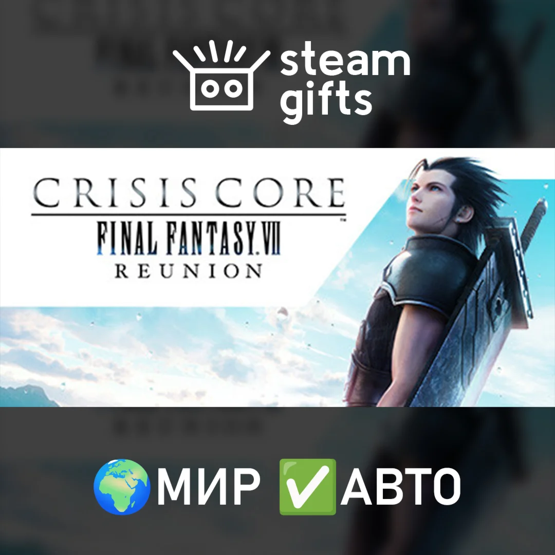 CRISIS CORE FINAL FANTASY VII REUNIONМИРАВТО