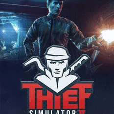 THIEF SIMULATOR 2 + THIEF 1 + DLC STEAM АККАУНТ