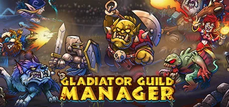 Gladiator Guild Manager АВТОДОСТАВКА Россия Steam