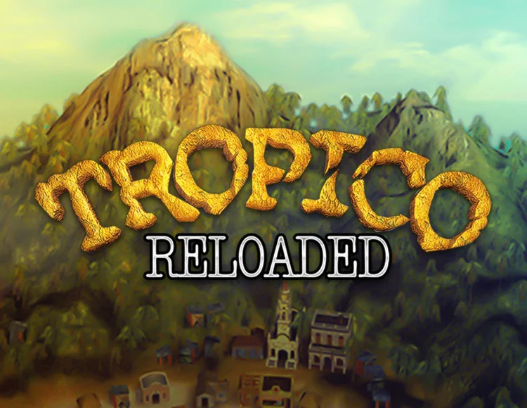 Tropico Reloaded STEAM/RU+CIS