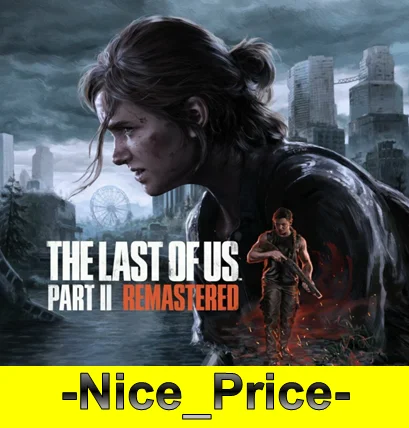 The Last of Us Part II Remastered + Part I OFFLINE