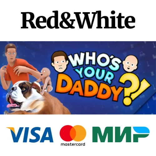 Whos Your Daddy STEAM РОССИЯАВТОДОСТАВКА