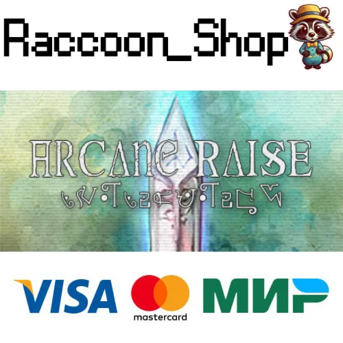 -Arcane Raise- STEAM РОССИЯ