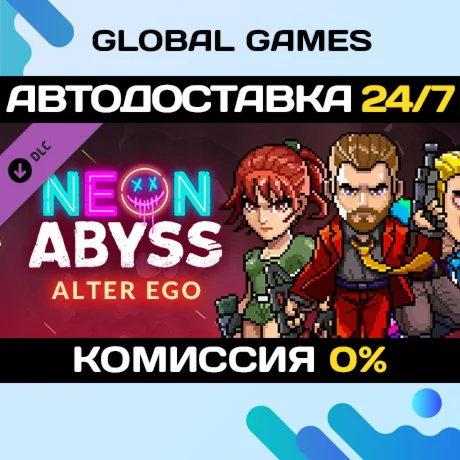 Neon Abyss - Alter Ego DLC STEAM АВТО