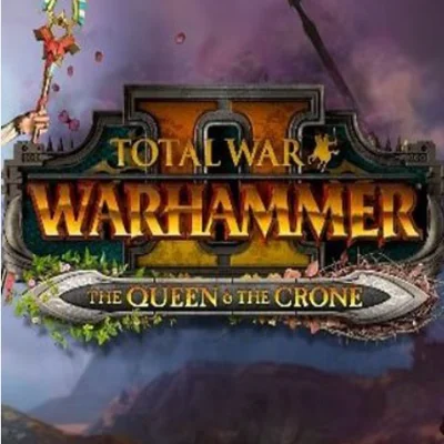 TOTAL WAR WARHAMMER 2 II THE QUEEN &amp THE CRONE КЛЮЧ