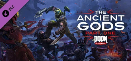 DOOM Eternal: The Ancient Gods - Part One АВТО RU