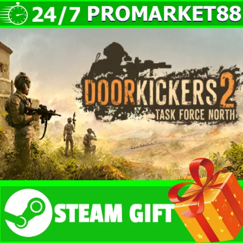 ВСЕ СТРАНЫ Door Kickers 2: Task Force North STEAM