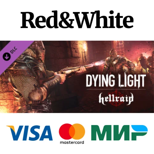 Dying Light - Hellraid DLC STEAMАВТОДОСТАВКА