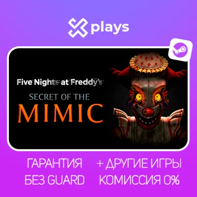 FNAF SECRET OF THE MIMIC + ВСЕ ЧАСТИ FNAF STEAM