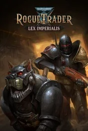 Warhammer 40000: Rogue Trader - Lex Imperialis Xbox+ПК