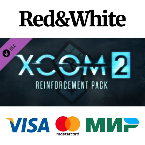 XCOM 2: Reinforcement Pack DLC STEAM RUKZUAСНГ