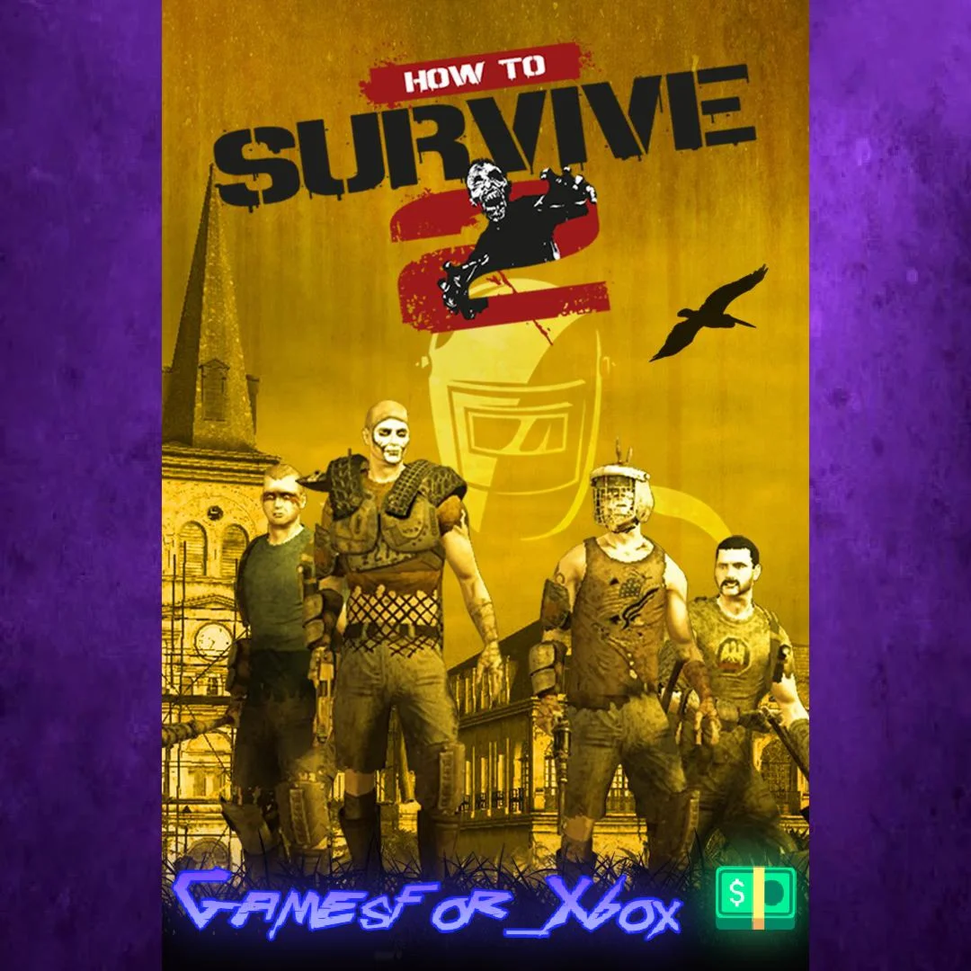 How To Survive 2 XBOX