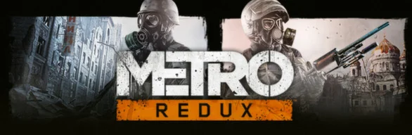 Metro Redux Bundle 2033 +Last LightSTEAMРФ+МИР