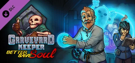 Graveyard Keeper - Better Save Soul DLC STEAM КЛЮЧ