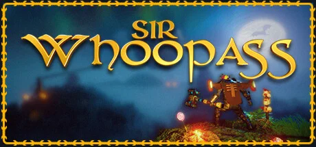 Sir Whoopass: Immortal Death STEAM КЛЮЧ РФ+МИР