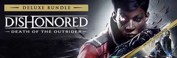 Dishonored: Death of the Outsider - Deluxe Ed АВТО RU