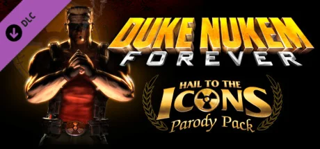 Duke Nukem Forever: Hail to the Icons Parody Pack STEAM
