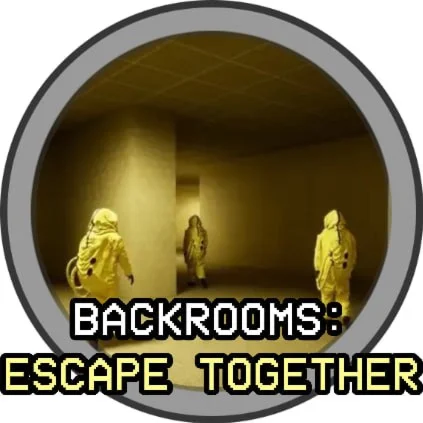 Backrooms: Escape Together Region FreeGLOBAL