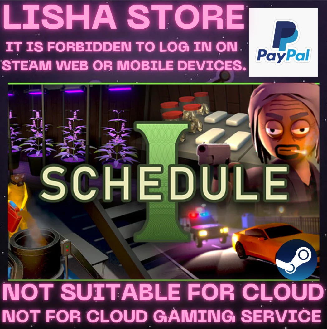 Schedule I Steam Offline Paypal