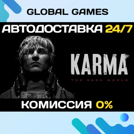 KARMA: The Dark World STEAM GIFT АВТОДОСТАВКА