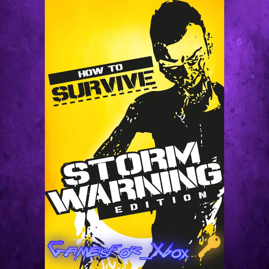 How to Survive Storm Warning Edition XBOX Ключ