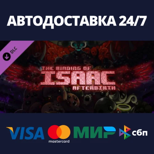 The Binding of Isaac: Afterbirth DLCSteam RU