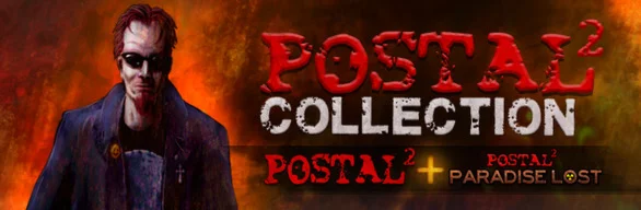 POSTAL 2 + Paradise Lost Complete STEAM РФ+МИР