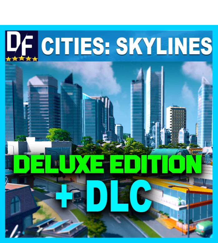 Cities: Skylines Deluxe Edition STEAM Активация