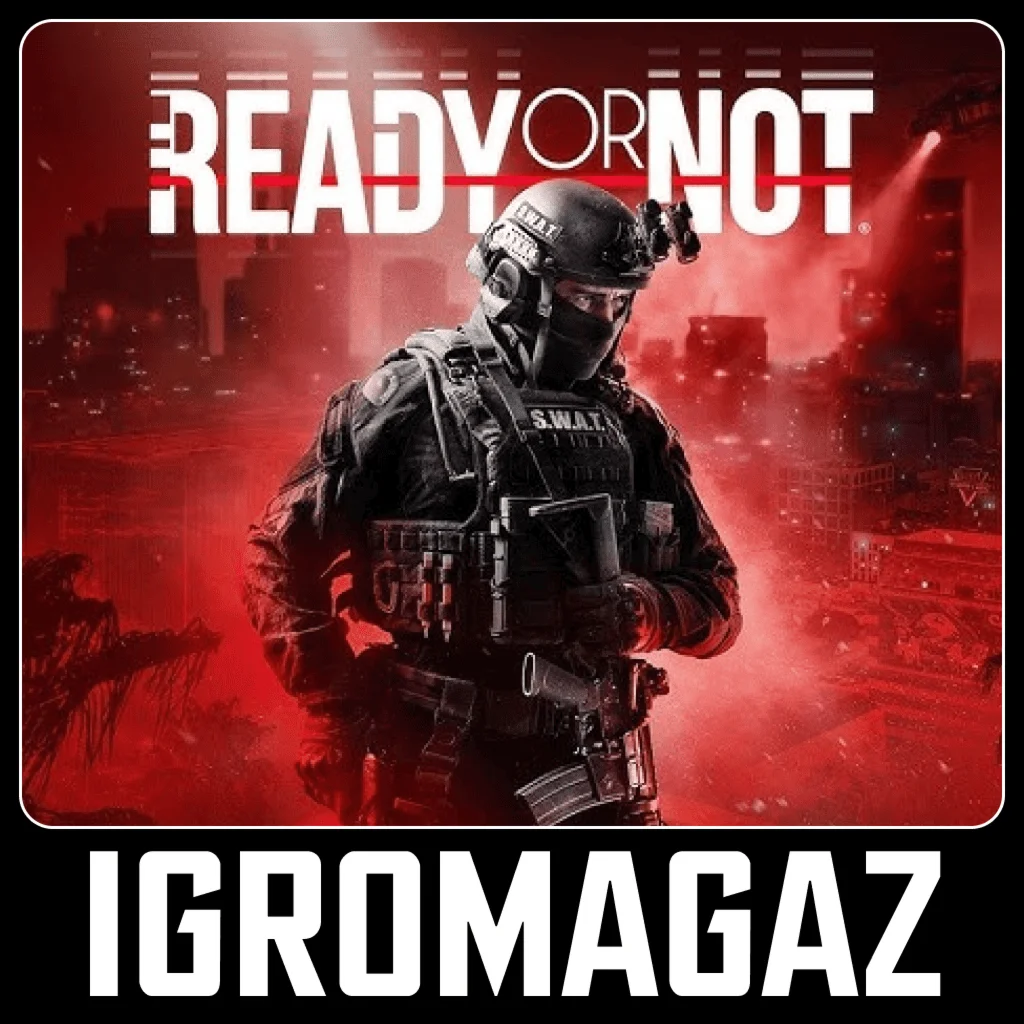 Ready or Not /Home Invasion/Dark Waters/LSPDРФ-СНГ