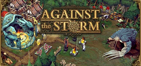Against the Storm STEAM-ключ Россия СНГ