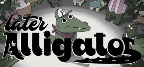 Later Alligator АВТОДОСТАВКА STEAM GIFT РОССИЯ