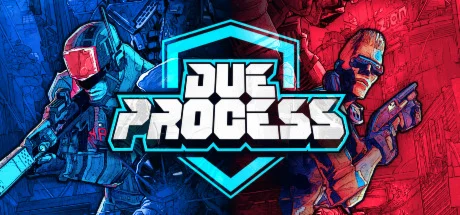 Due Process Steam Key/Region Free
